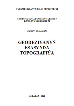 Geodeziýanyň esasynda topografiýa